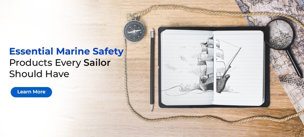 Essential Marine Safety Products Every Sailor Should Have