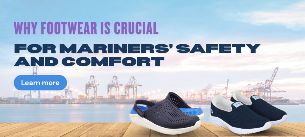 Why Footwear is Crucial for Mariners’ Safety and Comfort